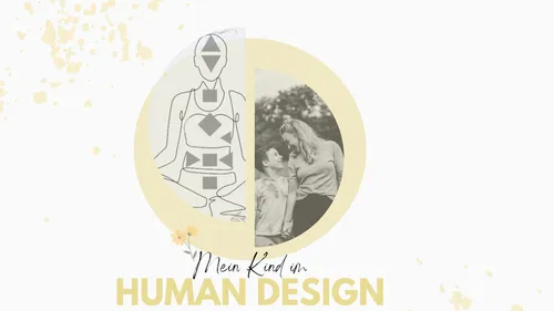 Human-Design-Diagramm neben lächelnder Frau und Kind.