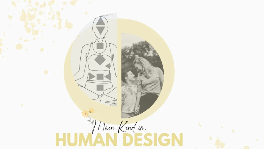 Human-Design-Diagramm neben lächelnder Frau und Kind.