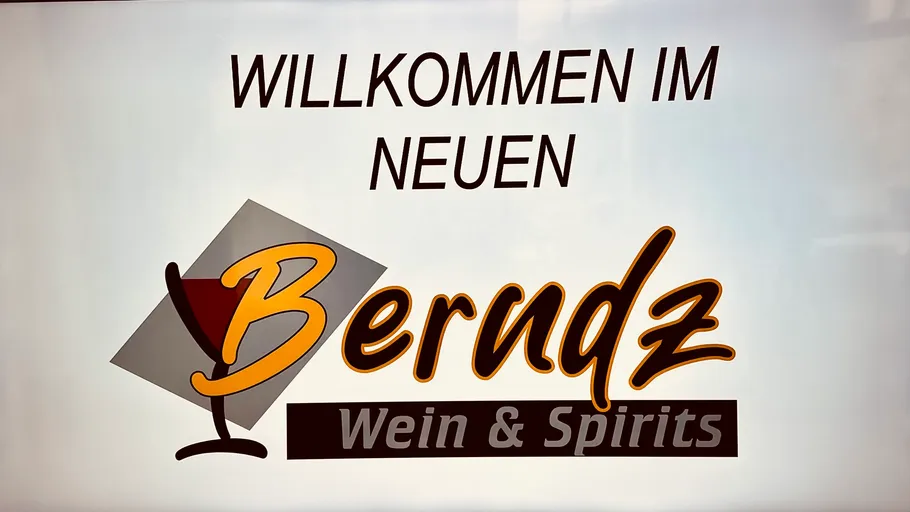 Welcome sign for Berudz Wein & Spirits.