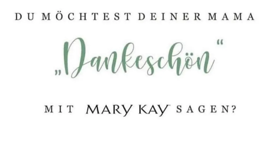 Text fragt, Mama mit Mary Kay danken?